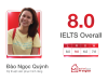 ĐÀO NGỌC QUỲNH - 8.0 IELTS OVERALL