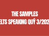 IELTS SPEAKING QUÝ 3/2026 - THE SAMPLES