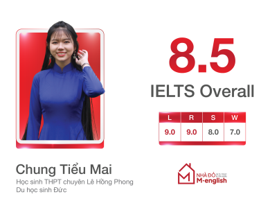 Chung Tiểu Mai - 8.5 IELTS Overall